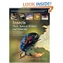 Insects: Their Natural History and Diversity: With a Photographic Guide to Insects of Eastern North America