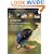 Insects: Their Natural History and Diversity: With a Photographic Guide to Insects of Eastern North America