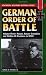 German Order of Battle: Panzer, Panzer Grenadier, and Waffen SS Divisions in WWII v. 3 (Stackpole Military History)