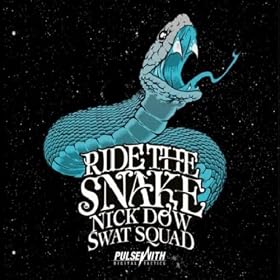 Ride the Snake