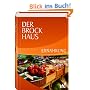 Der Brockhaus Ern�hrung: Gesund essen, bewusst leben