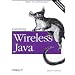 Wireless Java: Help for New J2ME Developers (Java Series)