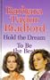 Hold the Dream + To Be the Best. Omnibus