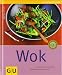 Wok: Neue Vielfalt f�r Asien-K