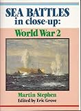 Sea battles in close-up : World War 2