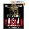Psycho USA: Famous American Killers You Never Heard Of