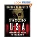 Psycho USA: Famous American Killers You Never Heard Of