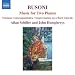 Busoni: Music for Two Pianos