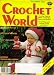 Crochet World (Tree & Puppet Bag, Preteen Leg Warmers, November/December 1983)