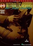 Intervallic Designs for Jazz Guitar: Ultramodern Sounds for Improvising (REH Pro Lessons)