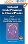 Handbook of Stroke Prevention in Clinical Practice (Current Clinical Neurology)