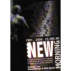 25 ans du New Morning 1981-2006