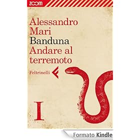 Banduna - 1. Andare al terremoto