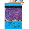 Translational Approaches in Tissue Engineering and Regenerative... by Jeremy J. Mao, Antonios Mikos, and Gordana, Ph.D. Vunjak-Novakovic