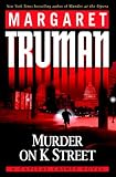 Murder on K Street: A Capital Crimes Novel