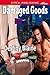 Damaged Goods [Sports Wives 4] (Siren Publishing Allure)