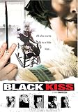 Black Kiss [2006] (REGION 1) (NTSC)