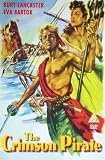 The Crimson Pirate [1952] [DVD]