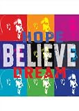 Barack Obama: Hope, Believe, Dream poster print,11 in. x 14 in.