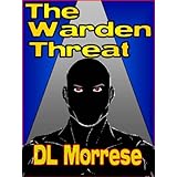 The Warden Threat (G.O.D. Corp)