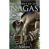 The Secret of the Nagas (Shiva Trilogy 2)