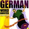German Word Booster: 500+ Most Needed Words & Phrases