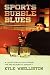 Sports Bubble Blues