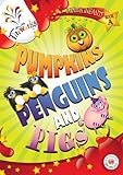 Pumpkins, penguins and pigs : Junior infants book A
