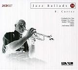 Jazz Ballads, Makin' Whoopee, Cocktails for Two, Prelude to a Kiss