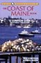 The Coast of Maine Book, 3rd Edition: A Complete Guide (Great Destinations)