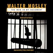 The Man in My Basement | [Walter Mosley]