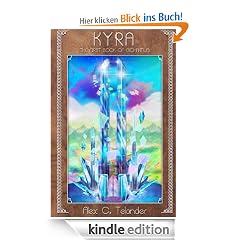 KYRA: The First Book of Enchantus