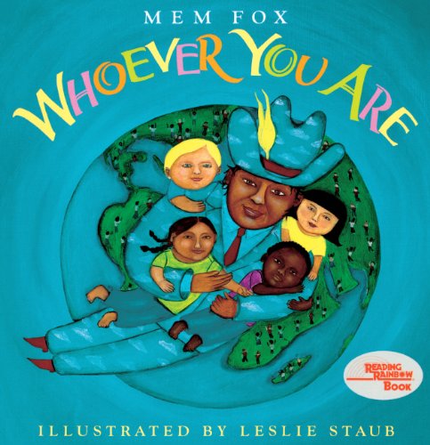 Whoever You Are (Turtleback School & Library Binding Edition)