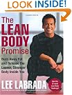 The Lean Body Promise: Burn Away Fat and Release the Leaner, Stronger Body Inside You