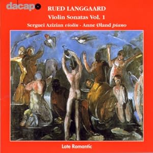 Rued Langgaard: Violin Sonatas Nos. 1 & 2