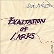 Exaltation of Larks by Allison, Dot (2007-09-17)【並行輸入品】