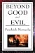 Beyond Good and Evil