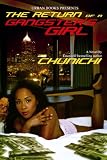 Return of a Gangsters Girl, The