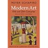 Modern Art: 19th and 20th Centuries: Selected Papers (Revised Edition) (His Selected Papers (George Braziller))