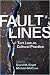 Fault Lines: Tort Law as Cultural Practice (The Cultural Lives of Law)