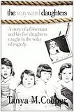 the wayward daughters