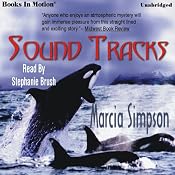 Sound Tracks: Alaskan Panhandle Mysteries | [Marcia Simpson]