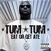 Eat Or Get Ate