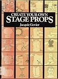 Create your own stage props