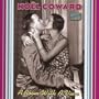 Noel Coward: A Room With A View, Vol. 1