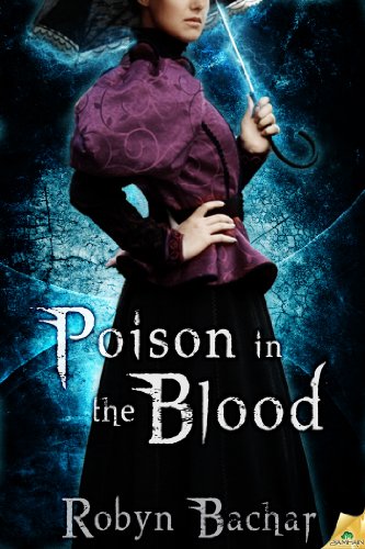 Poison in the Blood (Bad Witch: The Emily Chronicles)