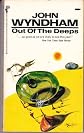 Out of the Deeps