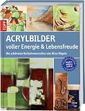 Acrylbilder voller Energie & Lebensfreude: Die sch&ouml;nsten Keilrahmenmotive
