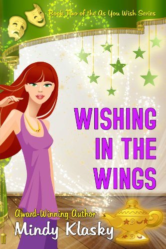 Wishing in the Wings: A Humorous Paranormal Romance (As You Wish Series Book 2)