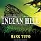 Indian Hill Series #1: Indian Hill: A Michael Talbot Adventure